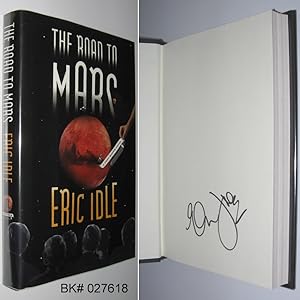 The Road to Mars: A Post-Modem Novel SIGNED