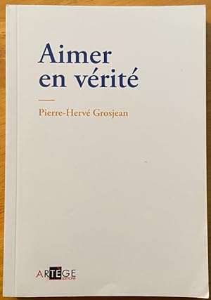 Aimer en vérité (Romans 15 18 ans) (French Edition)