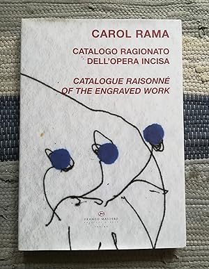 Carol Rama. Catalogo ragionato dell'opera incisa