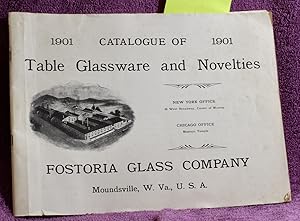 1901 CATALOGUE OF TABLE GLASSWARE AND NOVELTIES FOSTORIA GLASS COMPANY