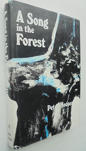 A Song in the Forest, First Edition