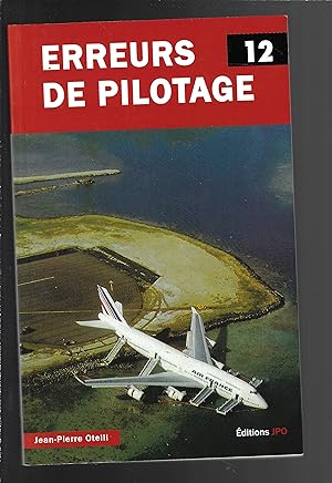 Erreurs de pilotage - tome 12 (French Edition)