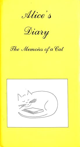 Alice's Diary: The Memoirs of a Cat