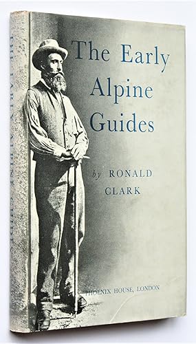 The Early Alpine Guides