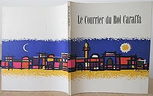 Le Courrier du Roi Caraffa - Illustrations de Serge Voisard