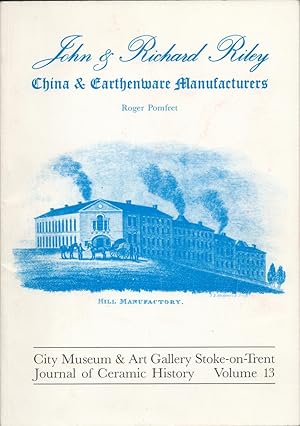 John & Richard Riley : China & Earthenware Manufacturers.