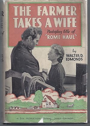 The Farmer Takes a Wife (Photoplay title of "Rome Haul")