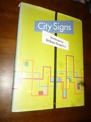 City Signs: Innovative Urban Graphics