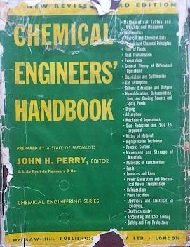 Chemical Engineers'Handbook prepared by of specialists