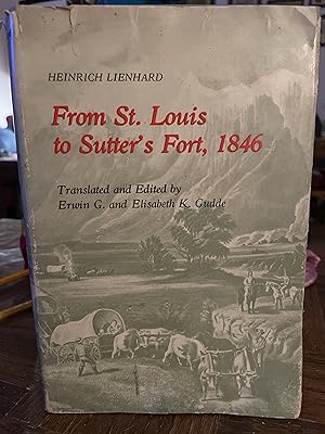 From St Louis to Sutters Fort, 1846