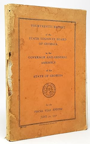 Fourteenth Report of the State Highway Board of Georgia to the Governor and General Assembly of t...