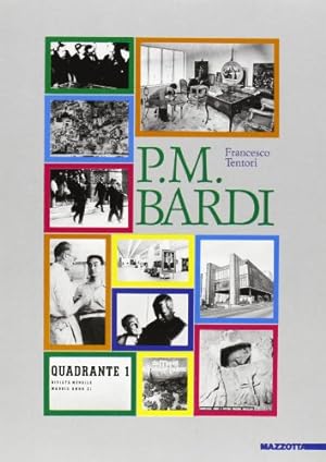 P. M. Bardi. Con le cronache artistiche de «L'Ambrosiano» 1930-1933. Ediz. illustrata