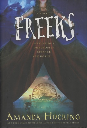 Freeks: A Novel