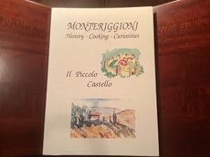 Monteriggioni: History, Cooking, Curiosities