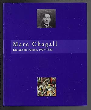 Marc Chagall : Les années russes, 1907-1922