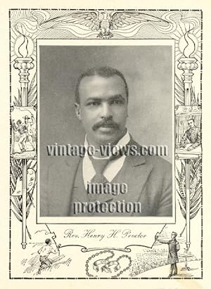 REVEREND HENRY H. PROCTOR,Negro Genealogy,1902 Photo