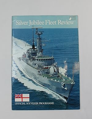 Silver Jubilee Review of the Fleet. Official Souvenir Programme