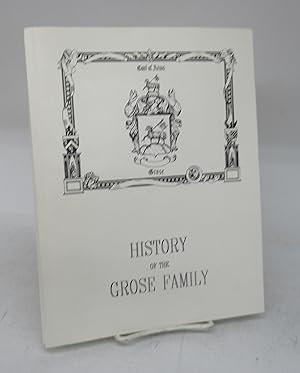 History of the Grose Family