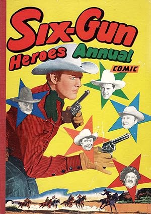 Six-Gun Heroes Annual Comic :