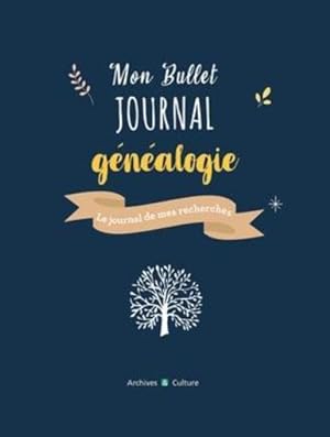mon bullet journal généalogie : le journal de mes recherches