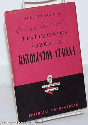 Testimonios Sobre la Revolucion Cubana