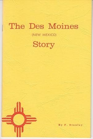 The Des Moines, New Mexico Story [Limited Edition]