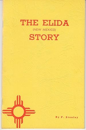 The Elida, New Mexico Story [Limited Edition]
