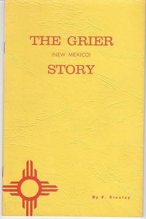 The Grier, New Mexico Story [Limited Edition]