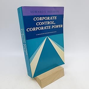Corporate Control, Corporate Power: A Twentieth Century Fund Study