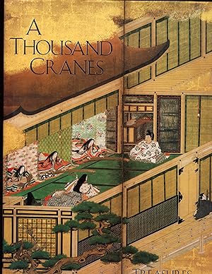 A Thousand Cranes: Treasures of Japanese Art