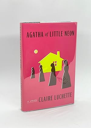 Agatha of Little Neon (Signed First Edition)