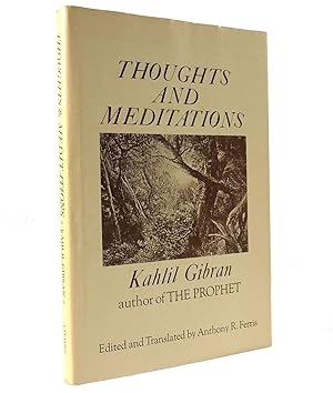 THOUGHTS AND MEDITATIONS