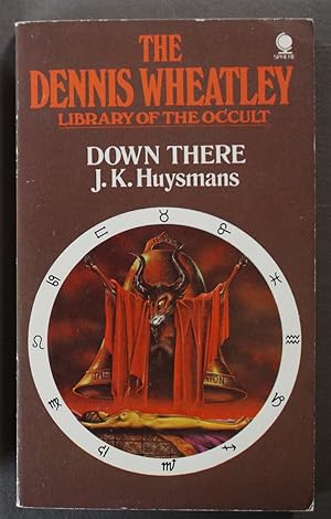 Down There (Volume 23 in the Dennis Wheatley library of the Occult;)