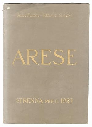 Arese. Strenna per il 1923.(Istituto "Cesare Beccaria" per il (sic) studio e la redenzione del mi...