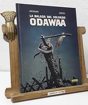 La balada del soldado Odawaa