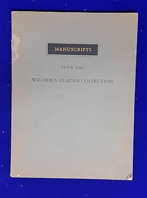Manuscripts from the William S. Glazier collection.