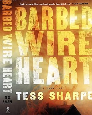 Barbed Wire Heart (1st printing, signed by author)