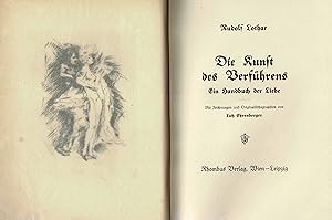 Die Kunst des Verführens. Ein Handbuch der Liebe. Mit Zeichnungen und Originallitographien von Lu...