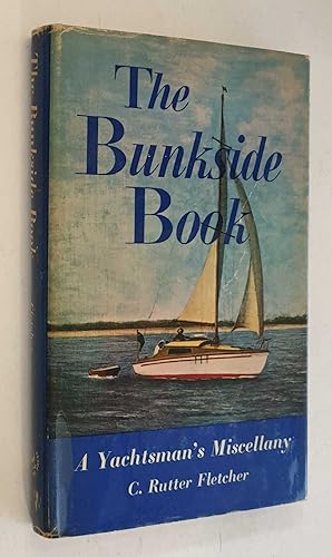 The Bunkside Book: A Yachtsman's Miscellany
