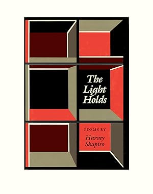 The Light Holds, Poems by Harvey Shapiro, Wesleyan University Press, 1984, Second Printing, Hardc...