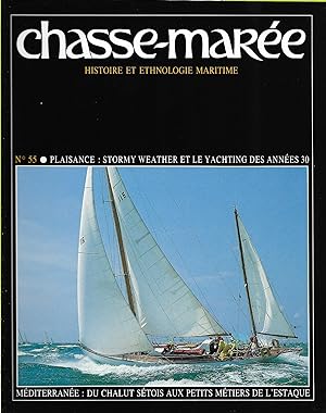 Revue "Le Chasse-Marée" (histoire et ethnologie maritime) n°55, mars 1991 [Sète, le Chantier Hily...