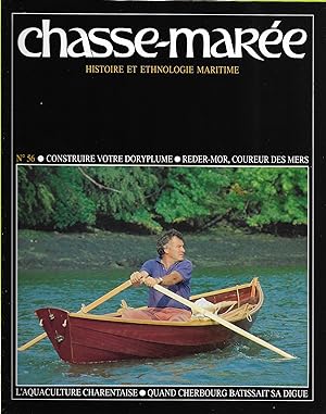 Revue "Le Chasse-Marée" (histoire et ethnologie maritime) n°56, mai 1991 [Aquaculture, Charente-M...