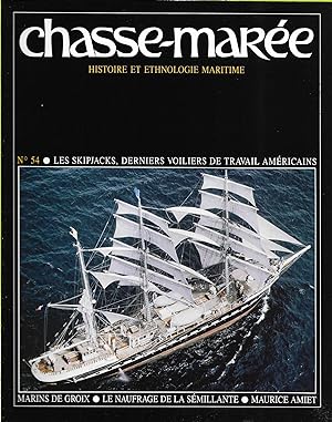 Revue "Le Chasse-Marée" (histoire et ethnologie maritime) n°54, janvier 1991 [Groix, les Skipjack...