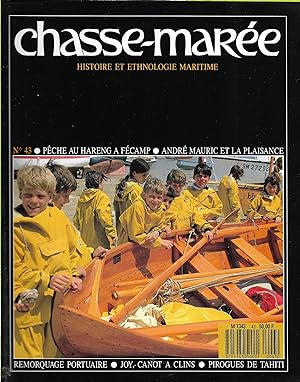 Revue "Le Chasse-Marée" (histoire et ethnologie maritime) n°43, septembre 1989 [Le Havre, Fécamp,...