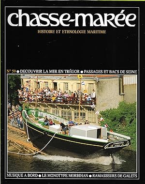 Revue "Le Chasse-Marée" (histoire et ethnologie maritime) n°59, septembre 1991 [Trégor, la Seine,...