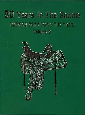 50 Years In The Saddle: Volume 3 - Scarce