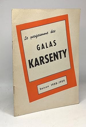 Le programme des Galas Karsenty - saison 1958 - 1959