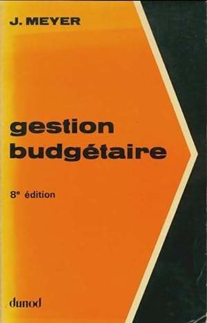 Gestion budg?taire - Jean Meyer
