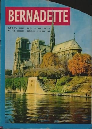 Bernadette (nouvelle s rie) n 115 - Collectif