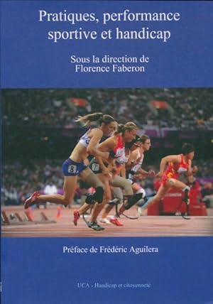 Pratiques, performance sportive et handicap - Florence Faberon